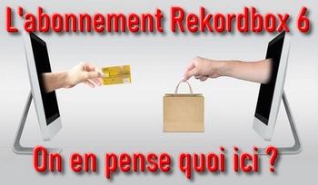 Abonnement Rekordbox 6