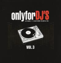 Onlyfor DJ's - Compilation CD volume 3